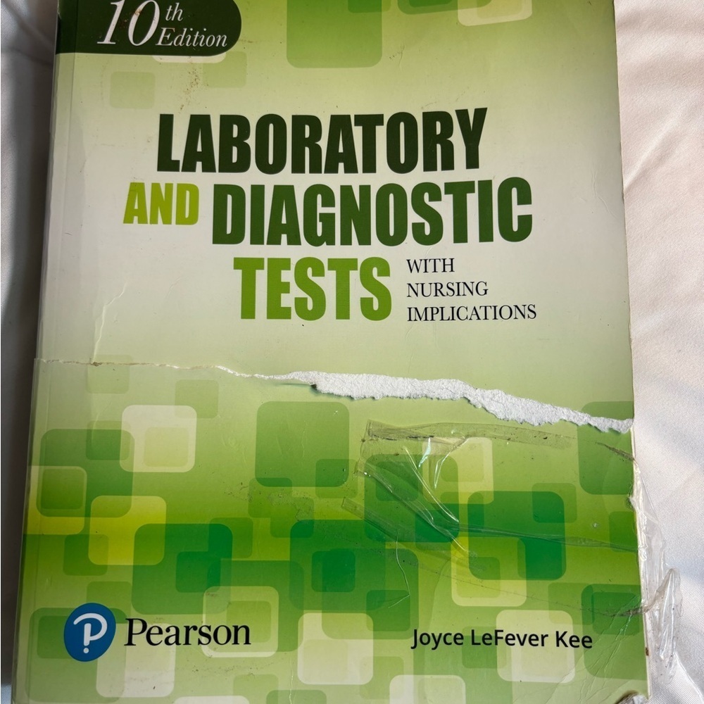 Laboratory and Diagnostic Tests with Nursing Implications 10th edition